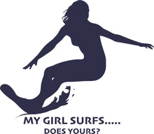Load image into Gallery viewer, My Girl Surfs t-shirt